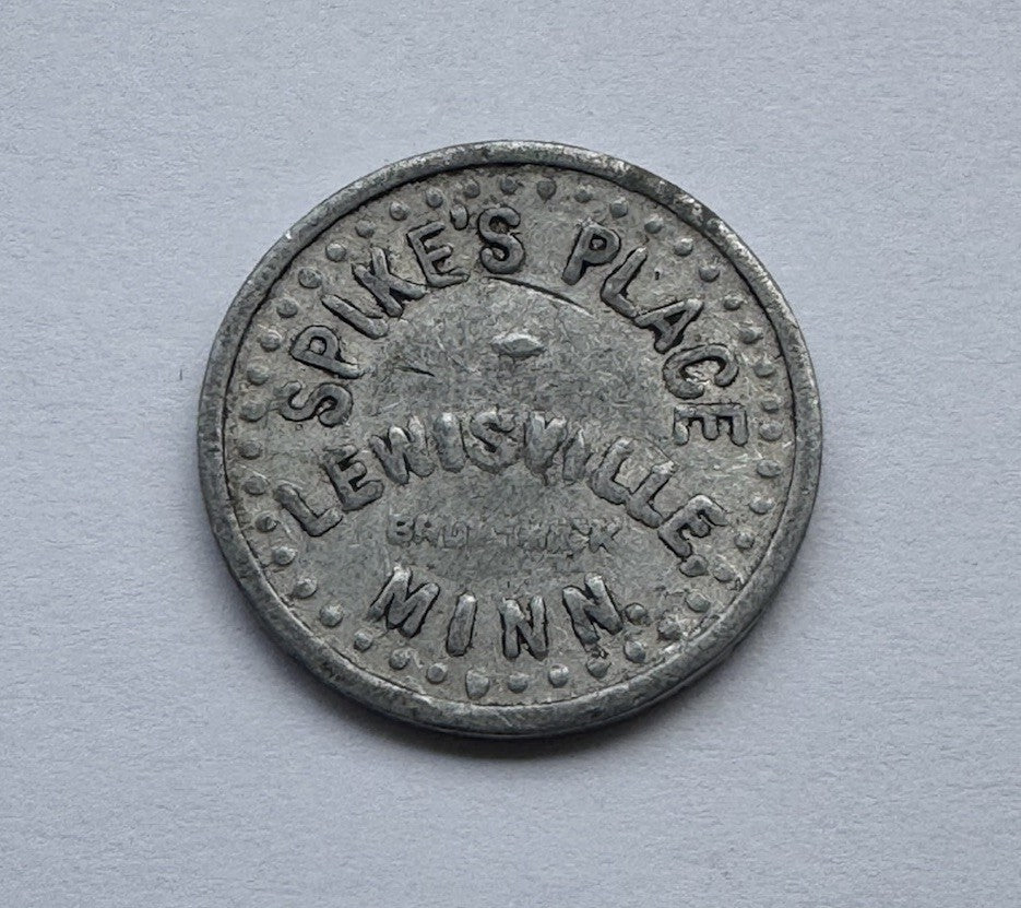 Spike’s Place Lewisville MN 5¢ Aluminum Trade Token Vintage Bar Coin RARE