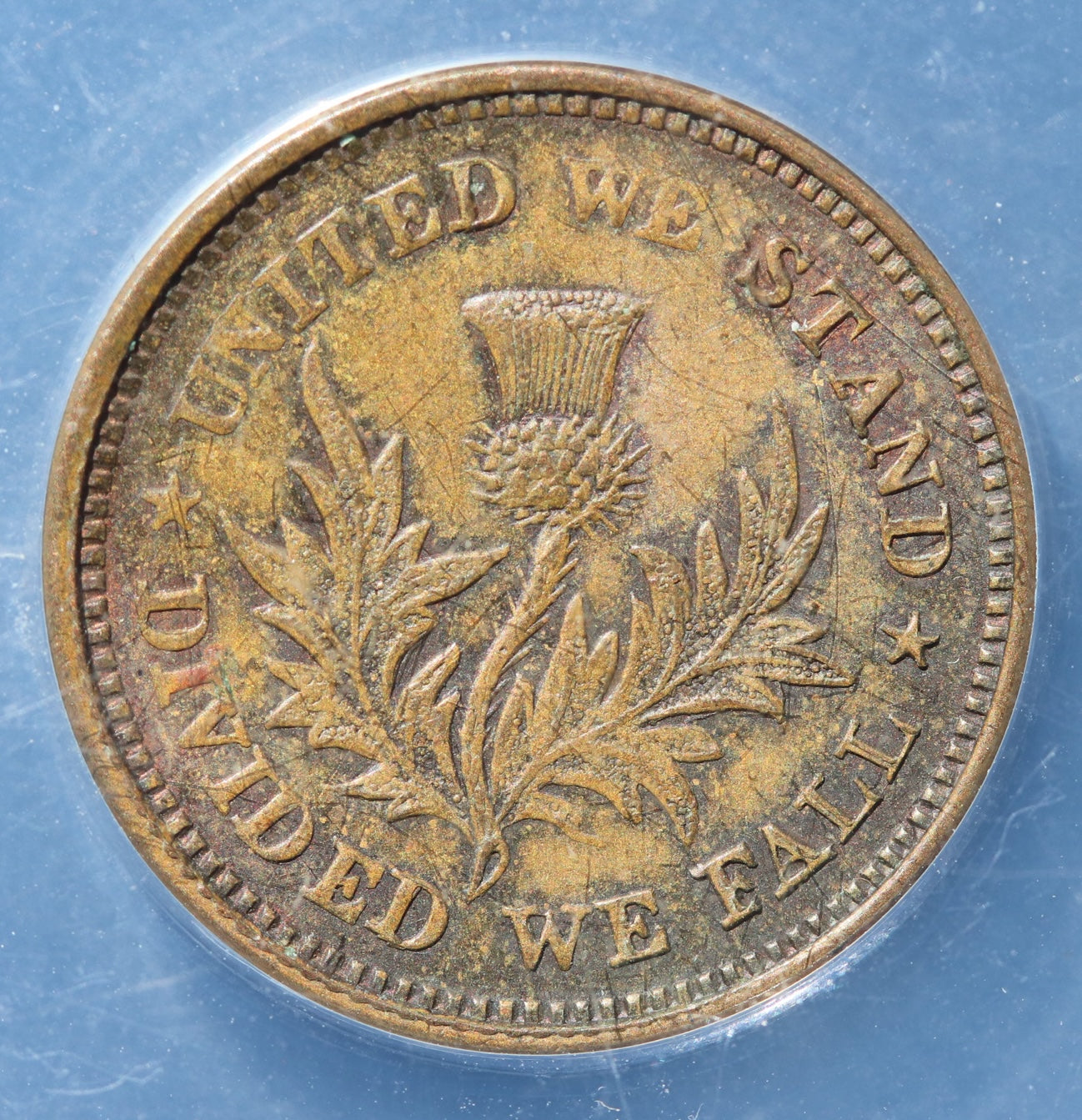 Civil War Patriotic Token 450/471a AU58 United We Stand Divided We Fall ANACS