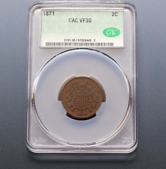 1871 2C Two-Cent Piece CAC VF30 Key Date Low Mintage Copper Coin