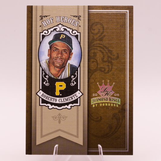 2005 Diamond Kings HOF Heroes Roberto Clemente HH-26 Pirates Serial /25 SP