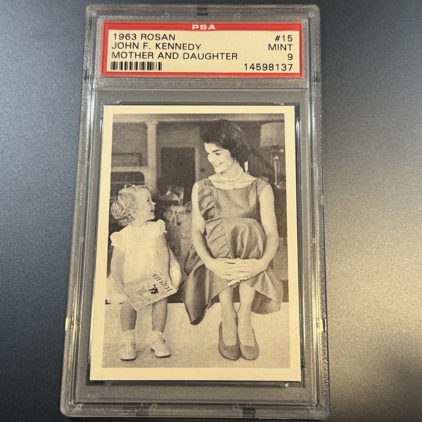 1963 Rosan JFK #15 Mother and Daughter • PSA 9 MINT • Jackie & Caroline Kennedy