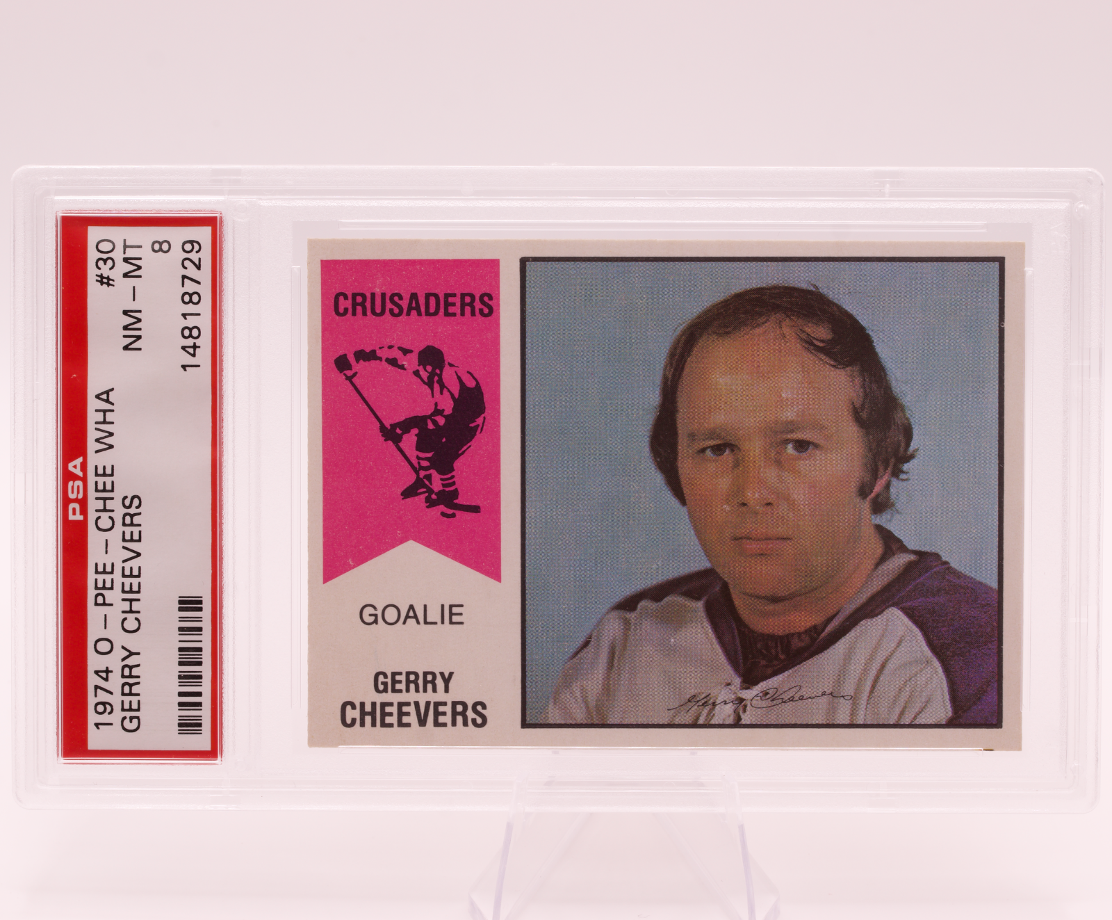 1974 O-Pee-Chee WHA Gerry Cheevers #30 PSA 8 NM-MT Cleveland Crusaders Hockey