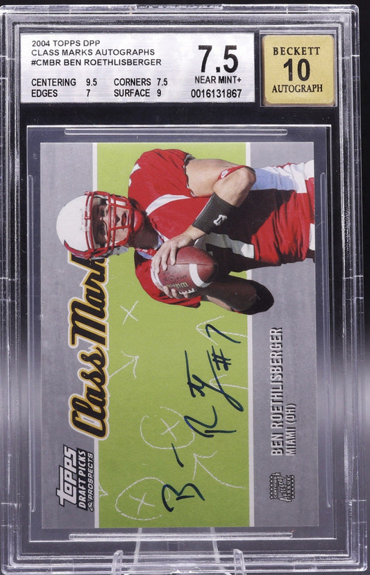 2004 Topps DPP Ben Roethlisberger RC Auto BGS 7.5 / Auto 10 Gem Mint Class Marks