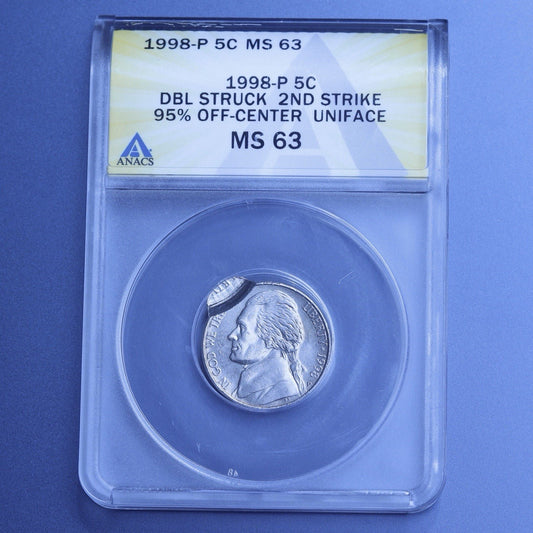 1998-P Jefferson Nickel MS63 ANACS • Double Struck 2nd Strike 95% Off-Center