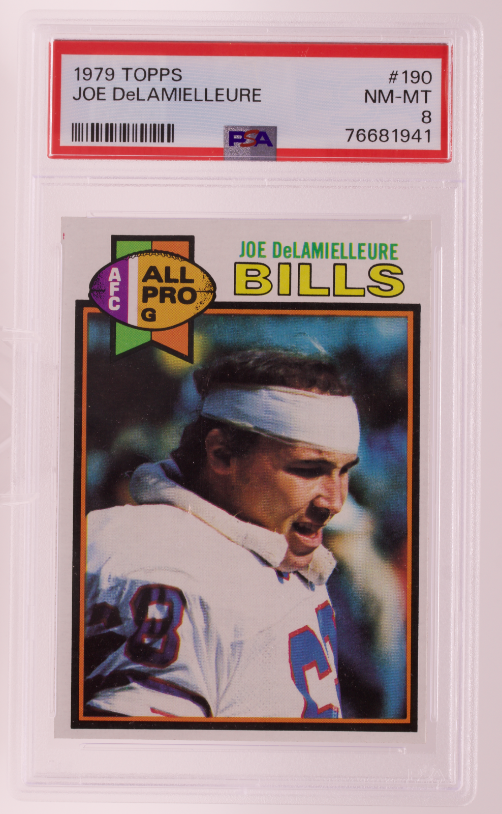 1979 Topps #190 Joe DeLamielleure PSA 8 NM-MT Buffalo Bills HOF All Pro Guard