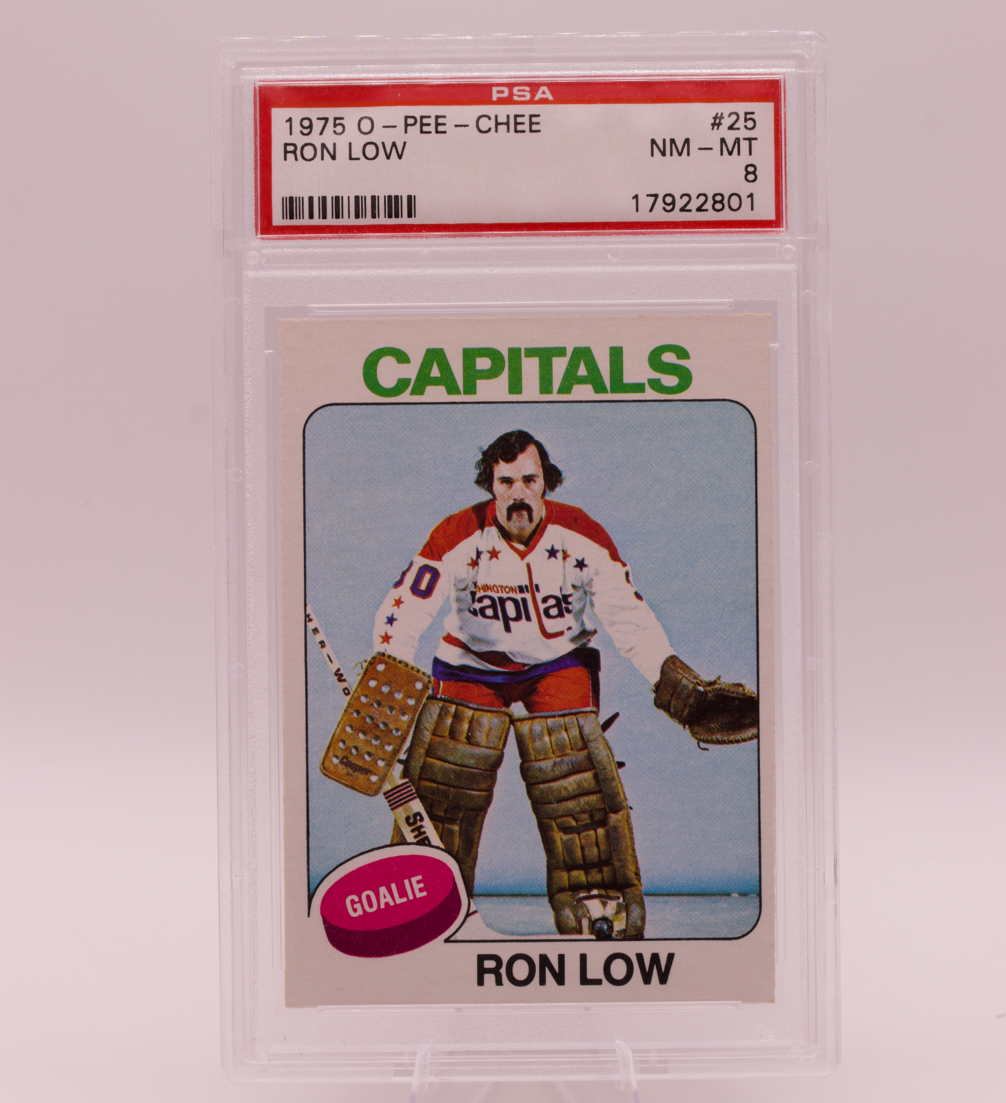 1975 O-Pee-Chee #25 Ron Low PSA 8 NM-MT Washington Capitals Goalie Hockey Card