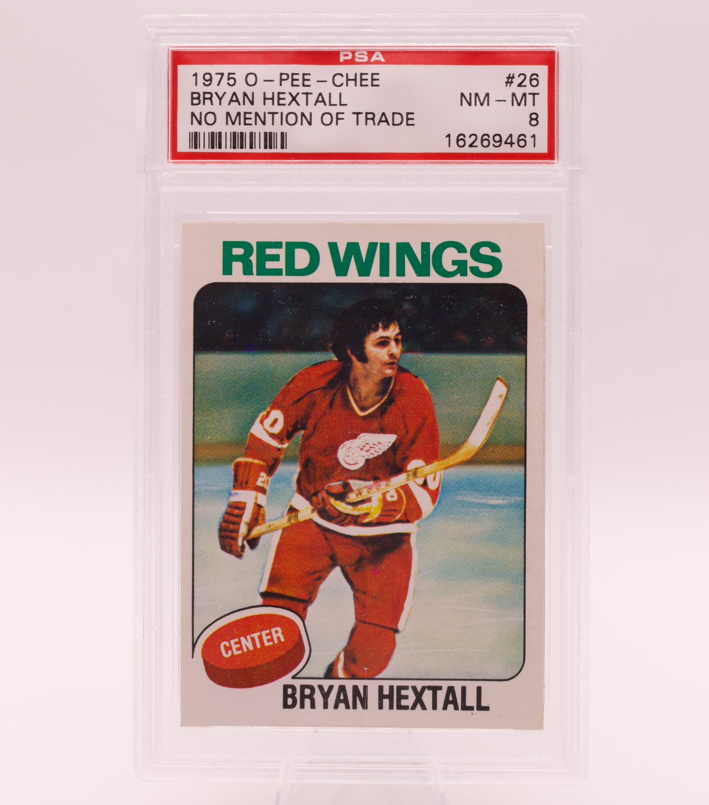 1975 O-Pee-Chee #26 Bryan Hextall PSA 8 NM-MT No Mention of Trade Red Wings