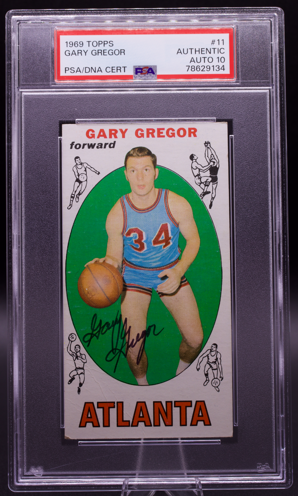 1969 Topps Gary Gregor #11 PSA Authentic AUTO 10 Atlanta Hawks Tallboy RC