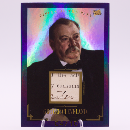 Grover Cleveland Authentic Relic Card /10 Pieces of the Past #122 President