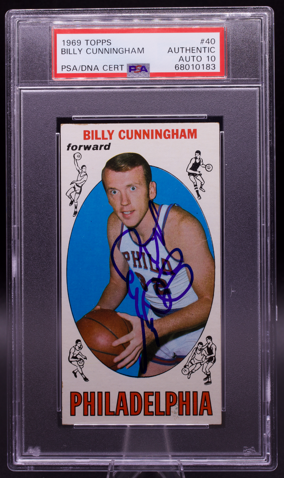 1969 Topps Signed Billy Cunningham #40 PSA Authentic AUTO 10 76ers Tallboy