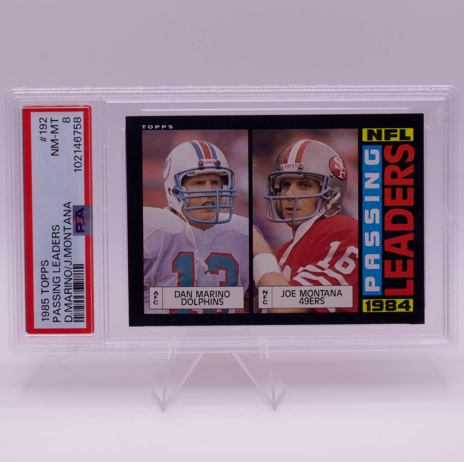 1985 Topps #192 Dan Marino Joe Montana Passing Leaders PSA 8 NM-MT