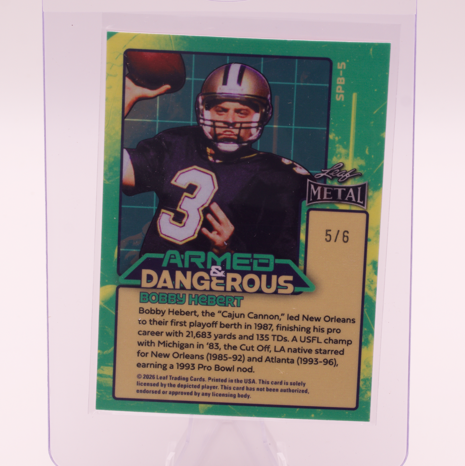 2026 Leaf Metal Armed & Dangerous Bobby Hebert /6 New Orleans Saints QB Card