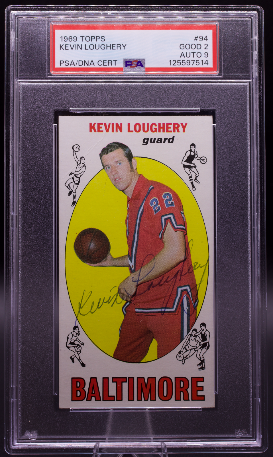 1969 Topps Kevin Loughery #94 PSA 2 AUTO 9 Baltimore Bullets Tallboy