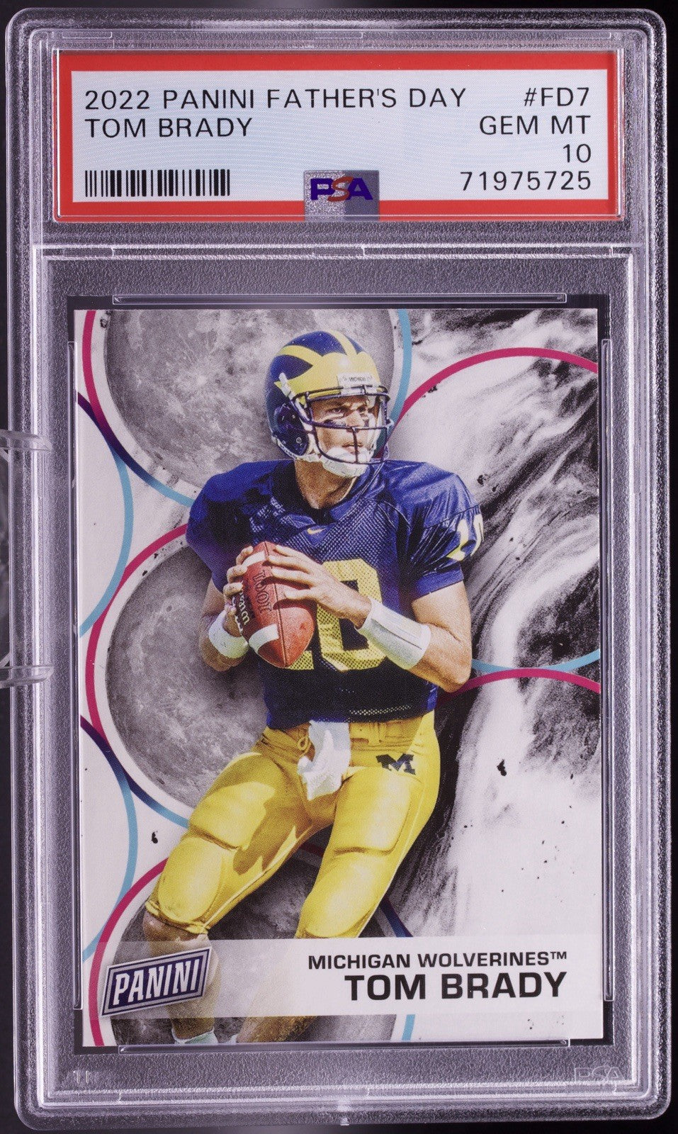 2022 Panini Father's Day Tom Brady #FD7 PSA 10 GEM MT Michigan Wolverines