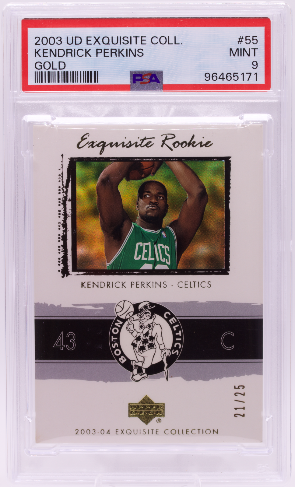 2003-04 UD Exquisite Collection Kendrick Perkins Gold Rookie /25 PSA 9