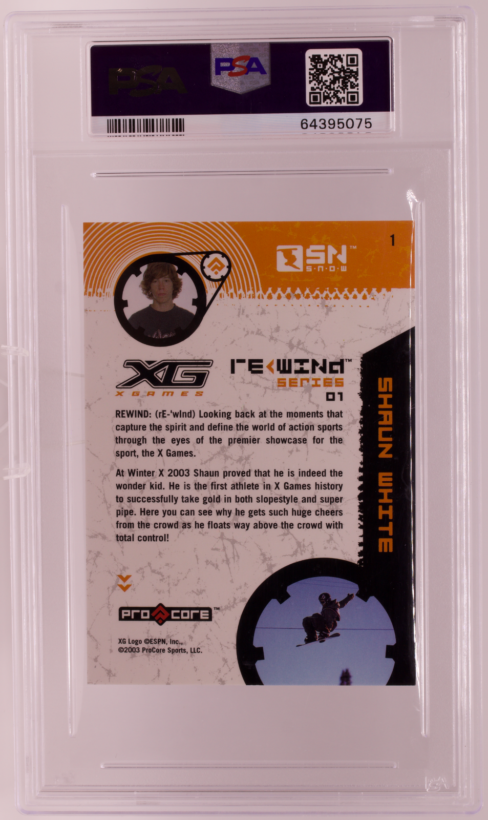 Shaun White 2004 Procore Sports X-Games Rewind ROOKIE #1 Gem Mint PSA 10