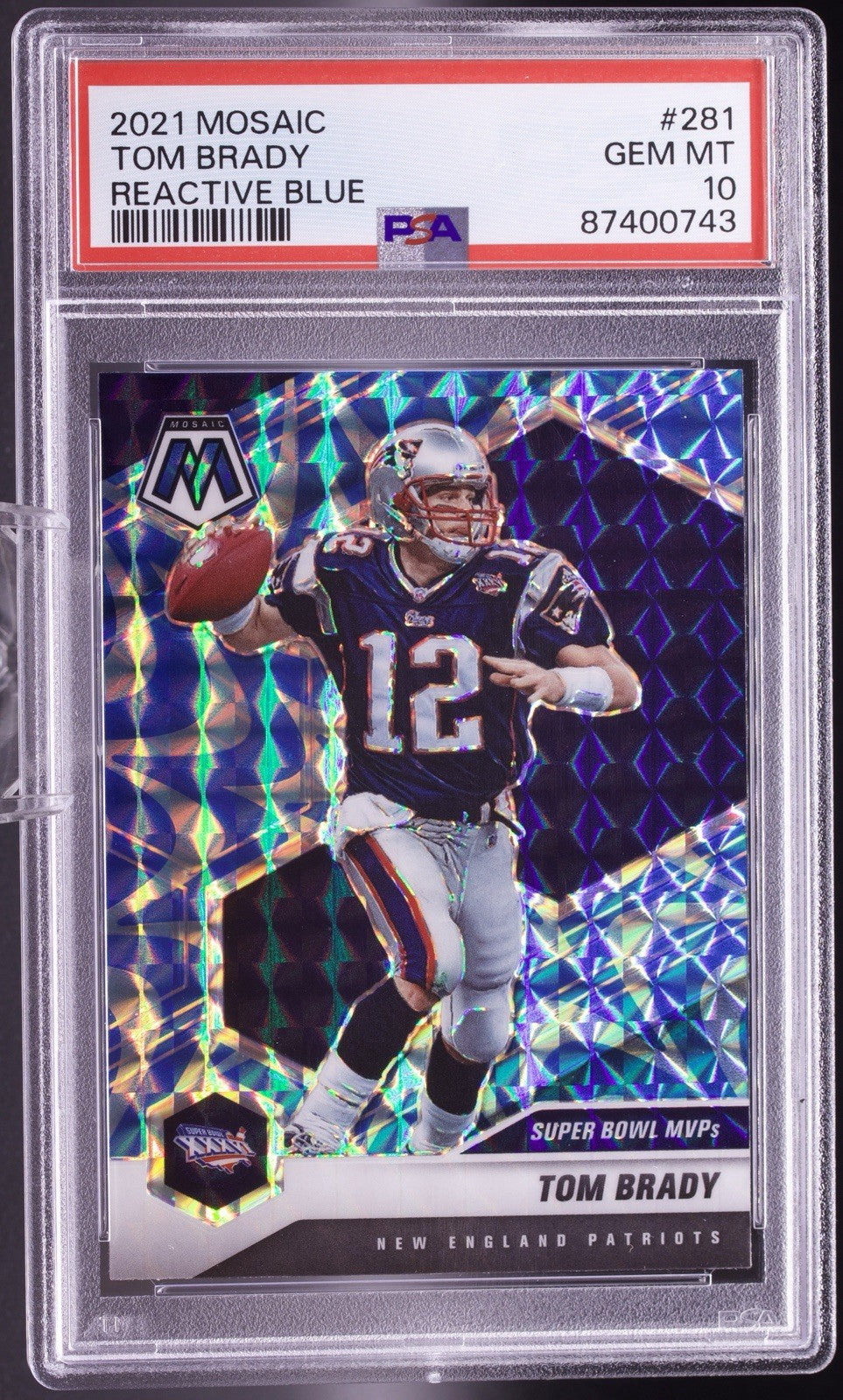 2021 Panini Mosaic Tom Brady Reactive Blue Super Bowl MVPs #281 PSA Gem Mint 10