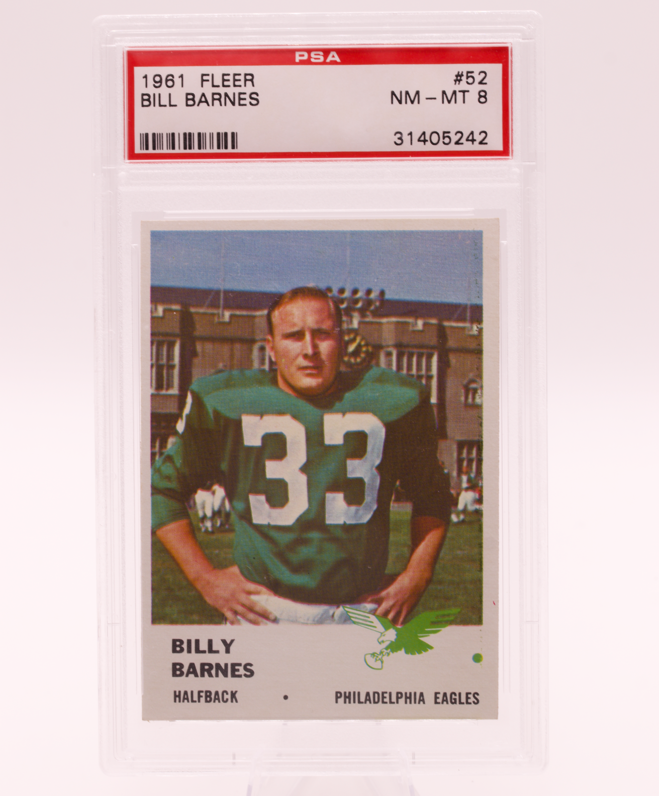 1961 Fleer #52 Bill Barnes PSA 8 NM-MT Philadelphia Eagles Football