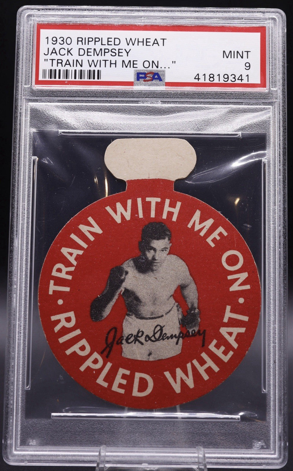 1930 Rippled Wheat Jack Dempsey “Train with Me …” PSA 9 Mint