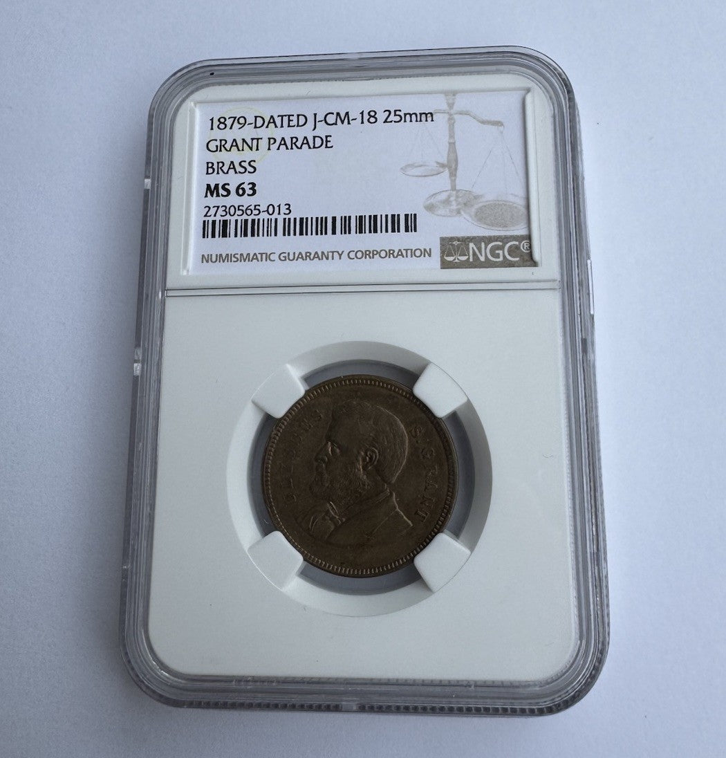 1879 Grant Parade Brass Token NGC MS63 - Rare American Numismatic Treasure
