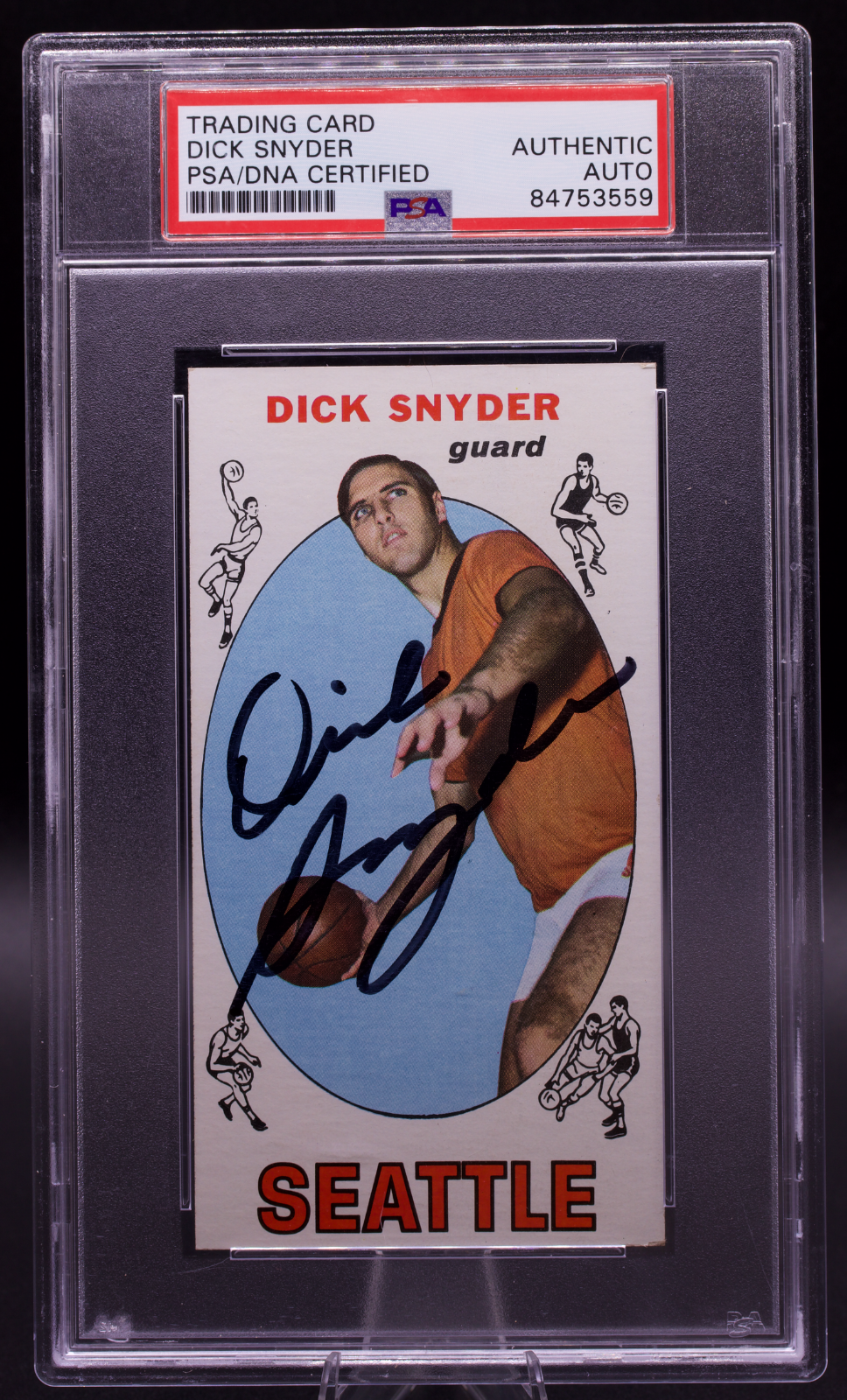 1969 Topps Signed Dick Snyder #73 PSA Authentic Auto Seattle Sonics Tallboy