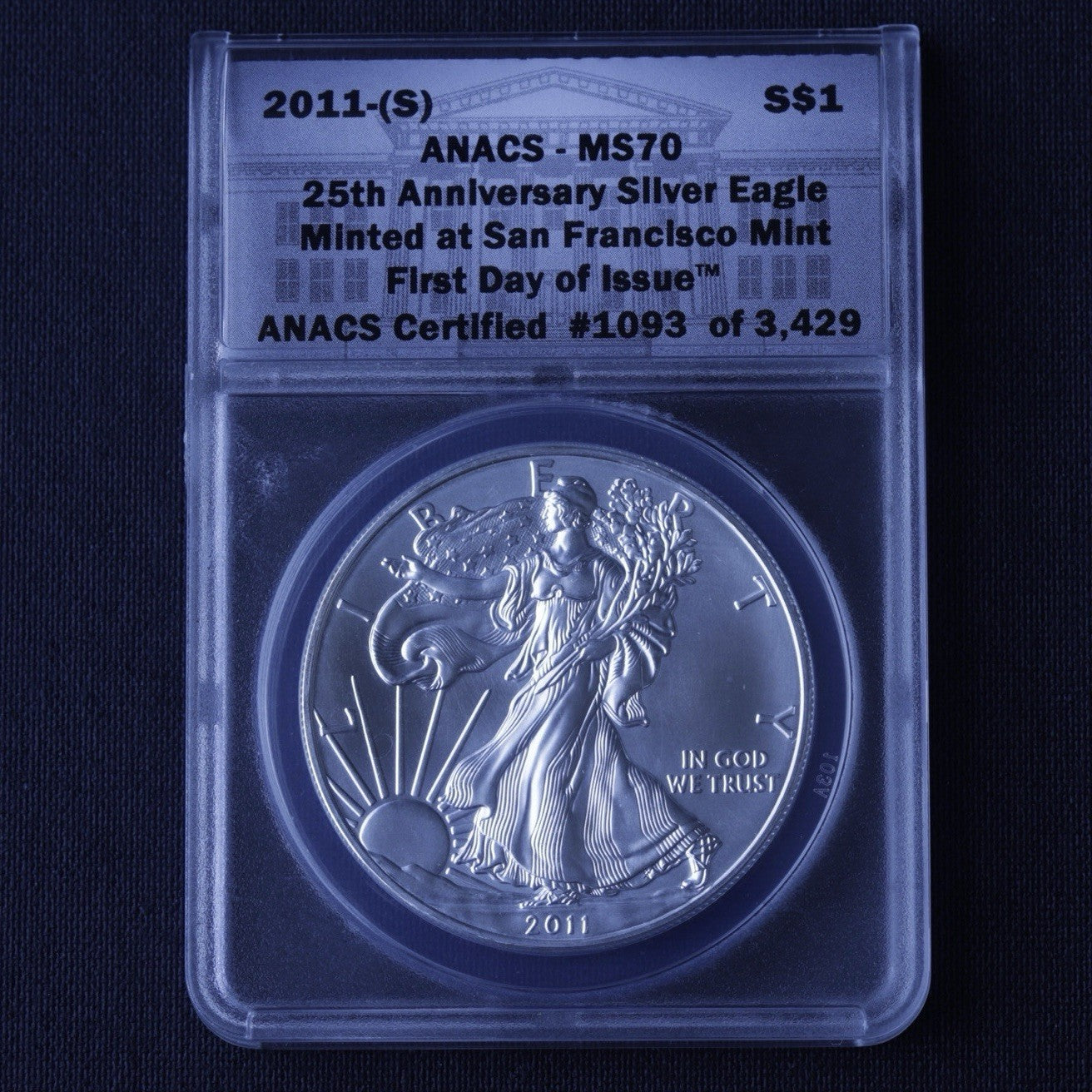 ANACS MS70 2011-(S) American Silver Eagle Dollar First Day Issue #2201 of 3429