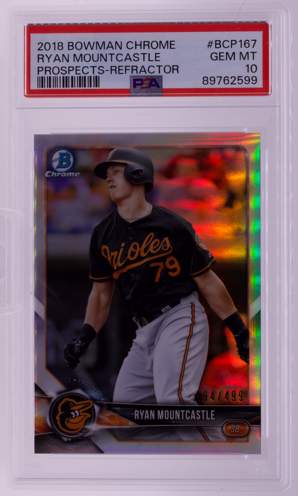 2018 Bowman Chrome Ryan Mountcastle Refractor /499 PSA 10 GEM MINT