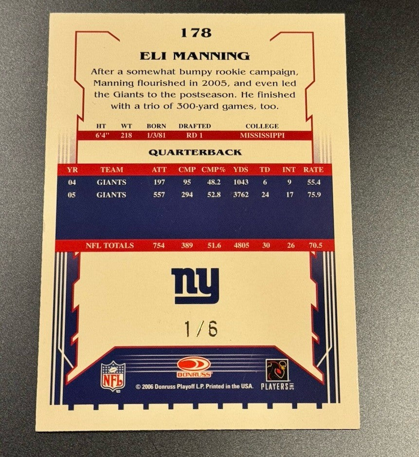 2006 Score Select Eli Manning #178 • 1 of 6 !! Ultra Short Print • Giants Legend