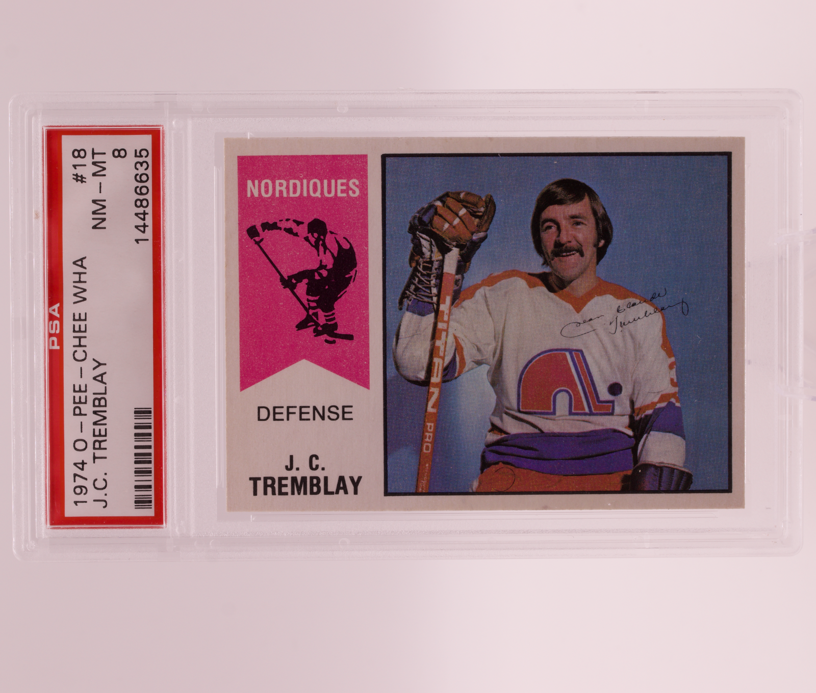 1974 O-Pee-Chee WHA #18 J.C. Tremblay PSA 8 NM-MT Quebec Nordiques