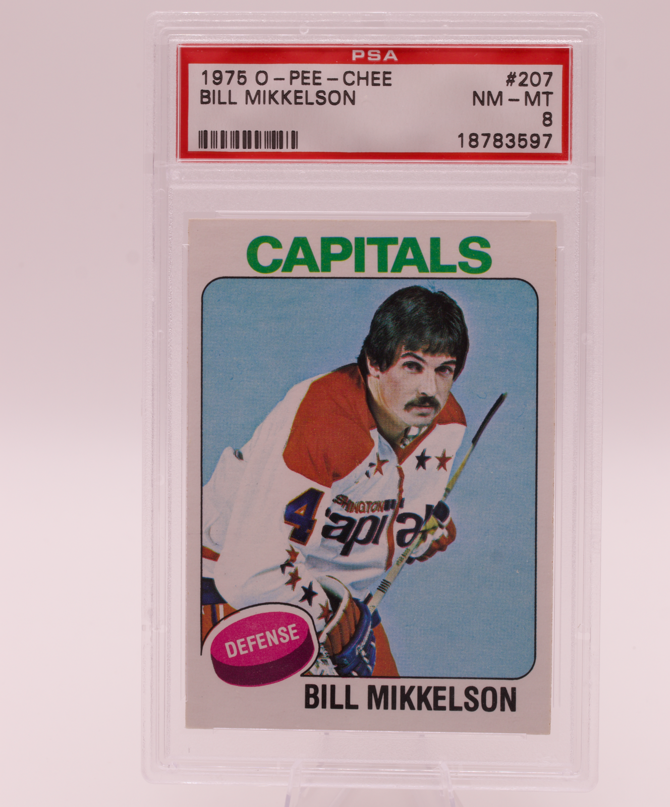 1975 O-Pee-Chee #207 Bill Mikkelson PSA 8 NM-MT Washington Capitals Defense