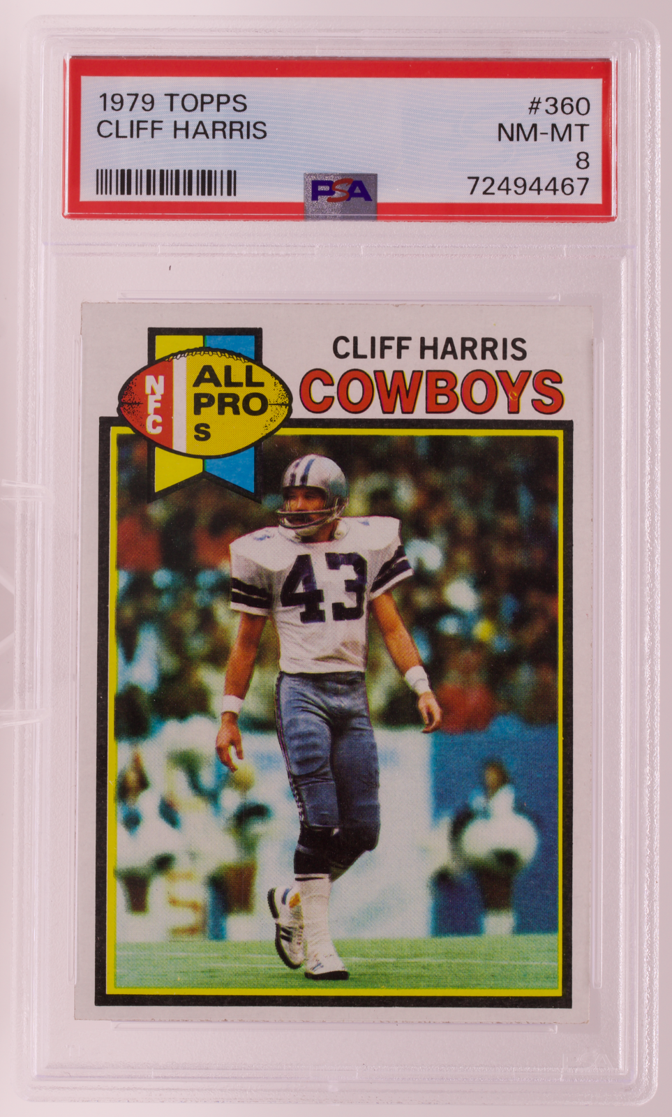 1979 Topps #360 Cliff Harris PSA 8 NM-MT Dallas Cowboys HOF Captain Crash Safety