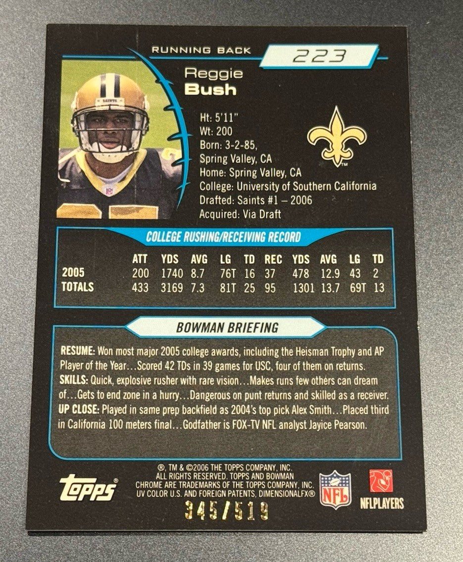 2006 Bowman Chrome Uncirculated Refractor Reggie Bush RC #233 • #345/519 🔥