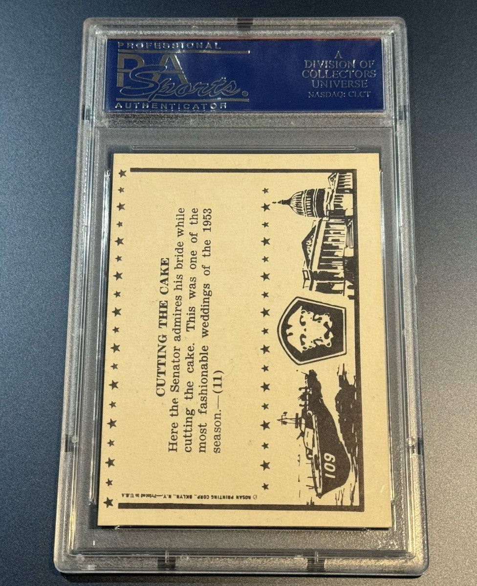1963 ROSAN JOHN F KENNEDY #11 JFK Cutting The Cake PSA 7 NM