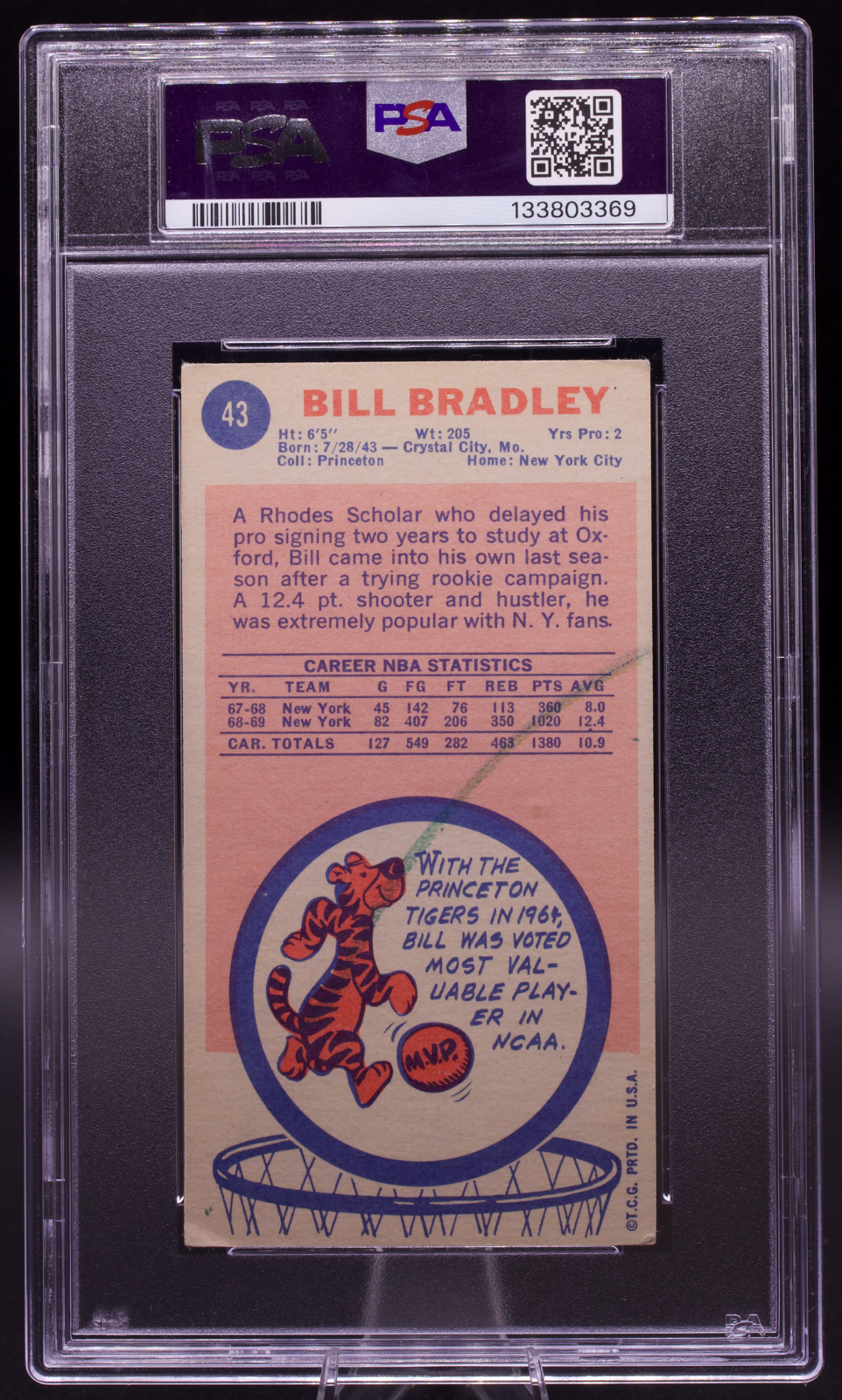 1969 Topps Bill Bradley #43 PSA Authentic AUTO 10 Signed Knicks Tallboy HOF
