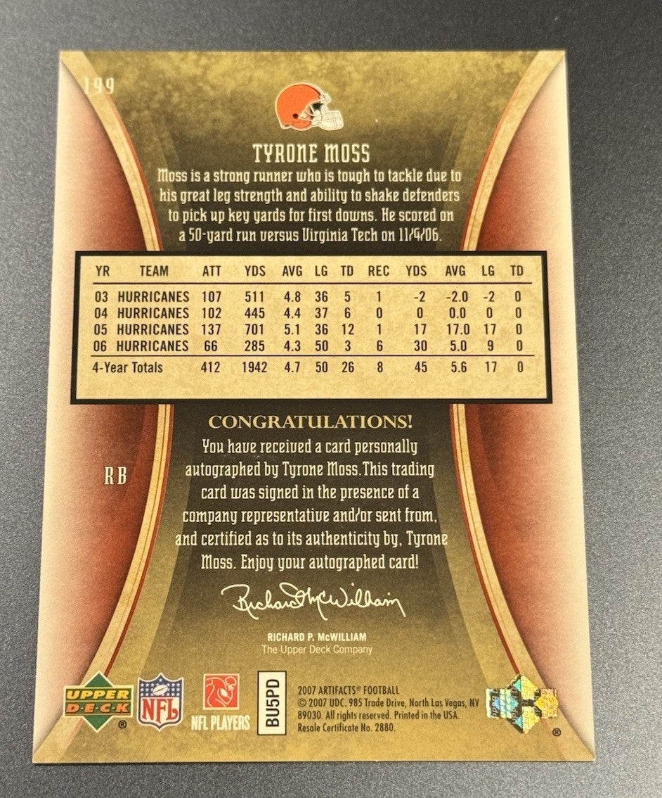 2007 Upper Deck Artifacts Tyrone Moss Rookie Auto #/30 #199