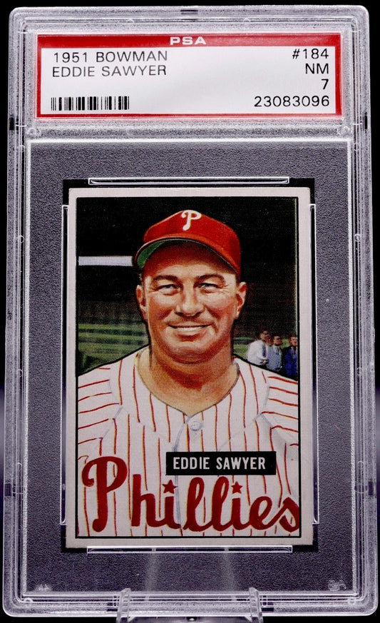 1951 Bowman Eddie Sawyer #184 PSA NM 7 Phillies Manager Vintage Baseball