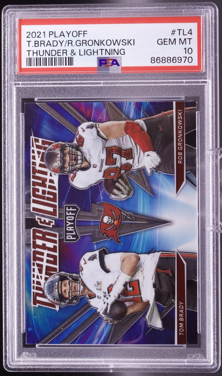 2021 Panini Playoff Thunder & Lightning Brady/Gronkowski #TL4 PSA Gem Mint 10