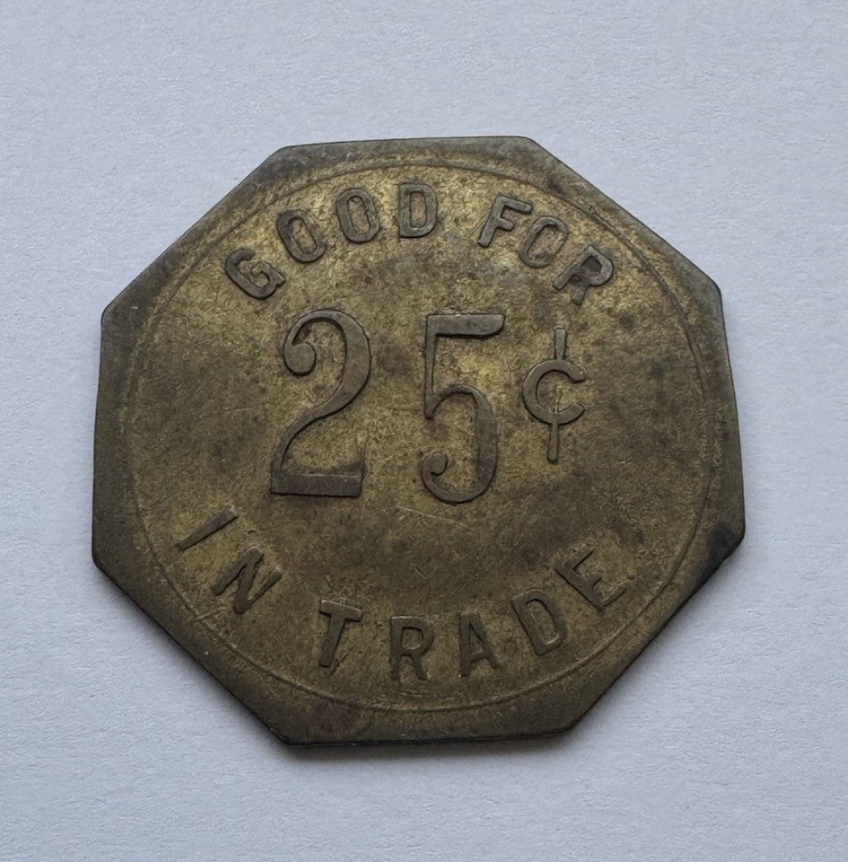  Benson Bros. Houston MN 25¢ Octagon Trade Token Brass “Hurry Back” Bar Token
